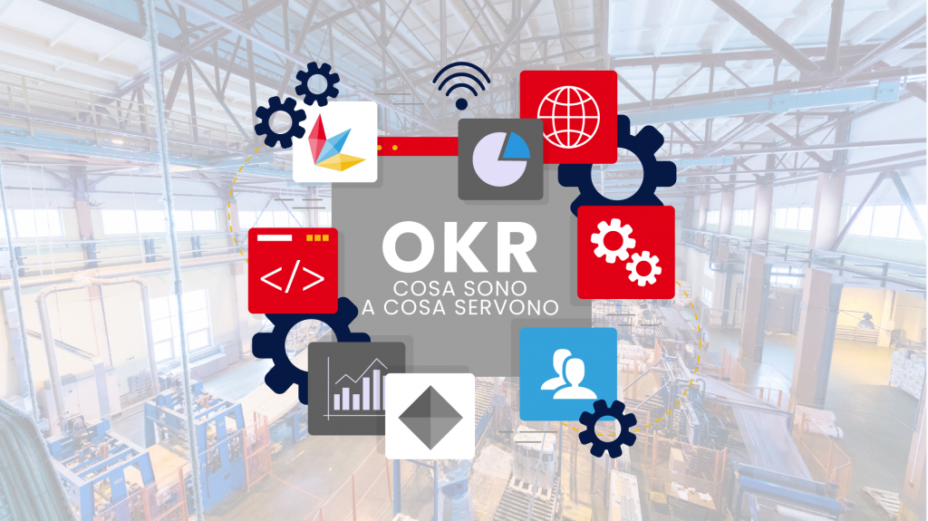 OKR: cosa sono e a cosa servono?