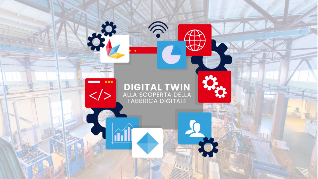 Digital Twin nella manifattura: uno strumento strategico per l’efficienza operativa